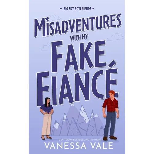 Misadventures With My Fake Fiancé