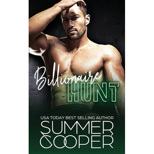 Billionaire Hunt: A Surrogate Billionaire Contemporary Romance