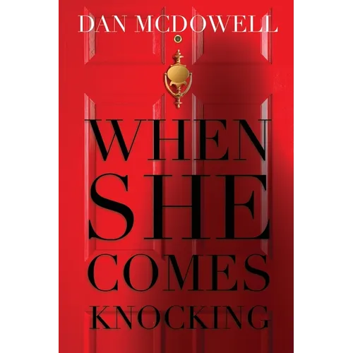 When She Comes Knocking