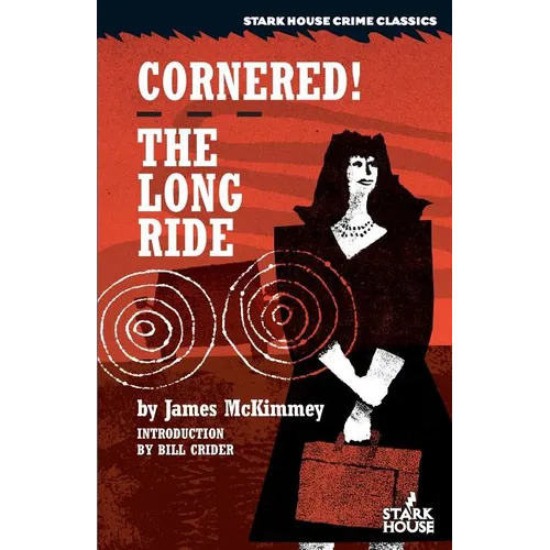 Cornered! / The Long Ride