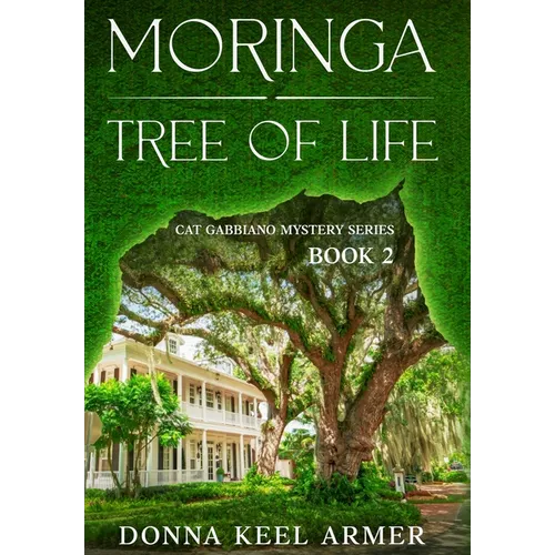 Moringa - Tree of Life