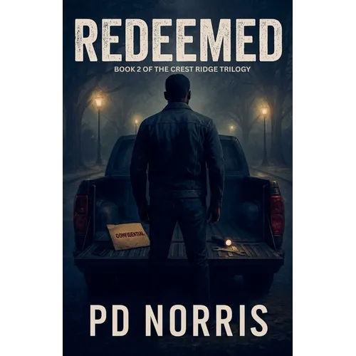 Redeemed: Book 2 of The Crest Ridge Trilogy