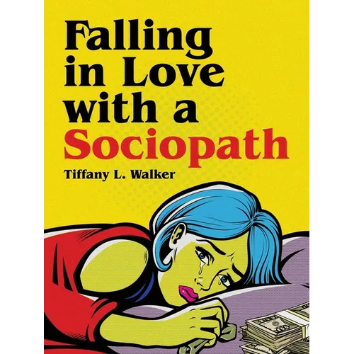 Falling in Love with a Sociopath