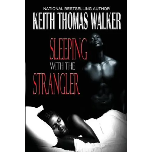 Sleeping with the Strangler