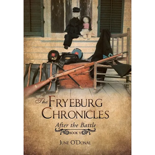 The Fryeburg Chronicles: After the Battle