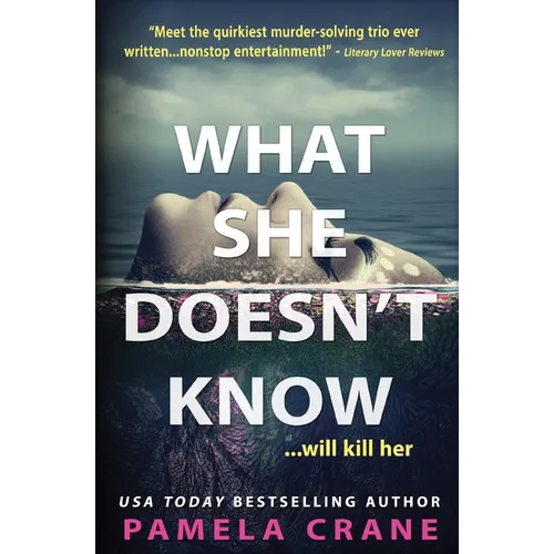 What She Doesn't Know