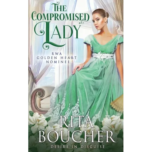 The Compromised Lady