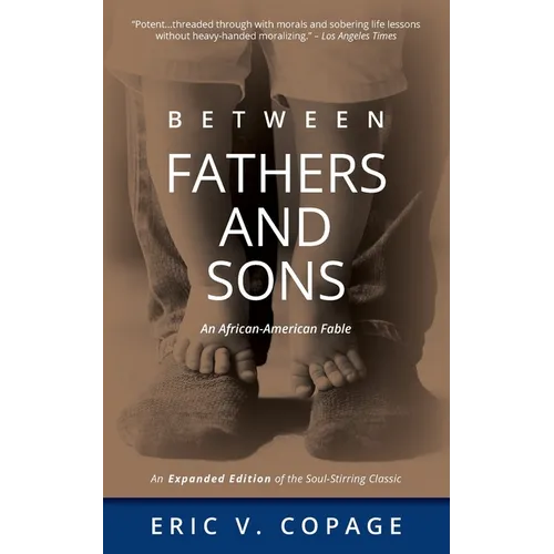 Between Fathers and Sons: An African-American Fable