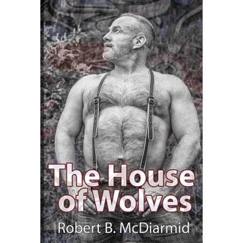 The House of Wolves