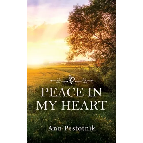 Peace In My Heart