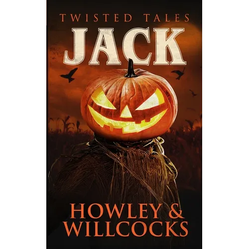 Jack: A Folk Horror Halloween Tale of Scarecrows, Rituals, and Rural Terror