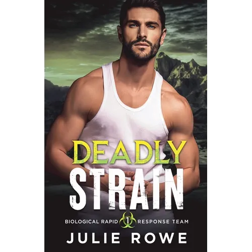 Deadly Strain