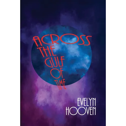 Across the Gulf of Time