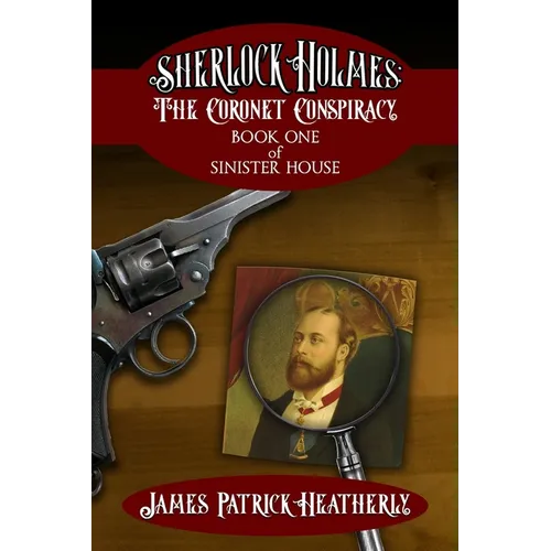 Sherlock Holmes: The Coronet Conspiracy