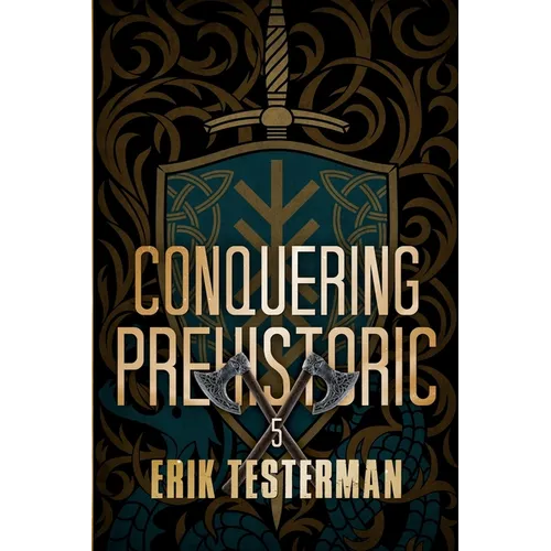 Conquering Prehistoric