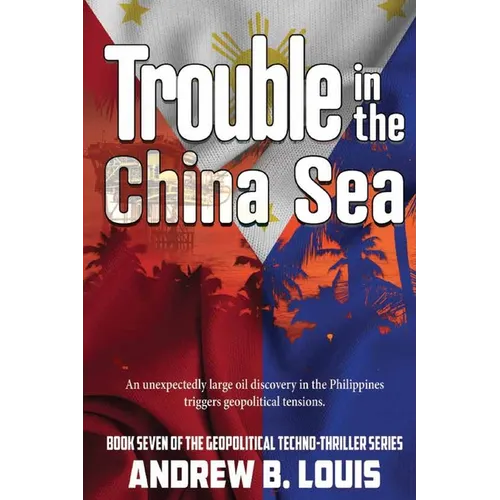 Trouble in the China Sea