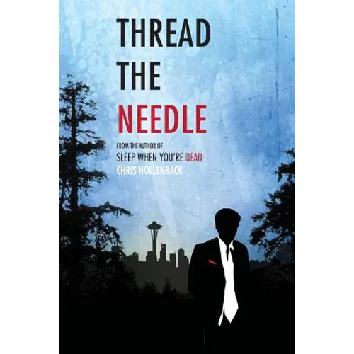Thread the Needle