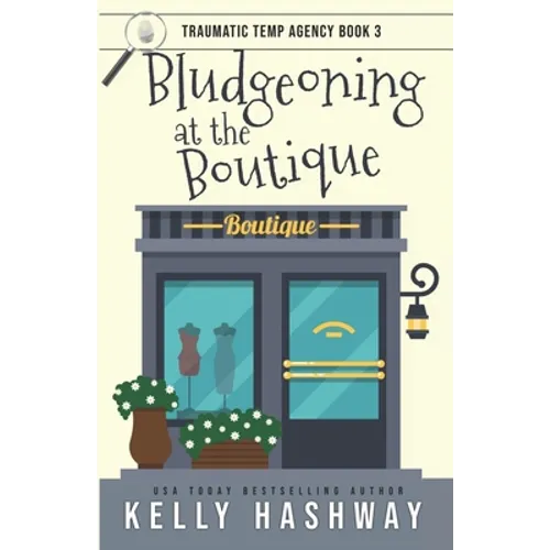 Bludgeoning at the Boutique