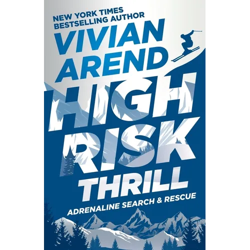 High Risk: Thrill