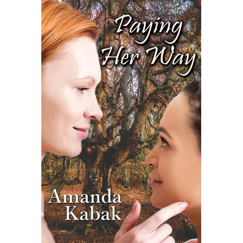 Paying Her Way