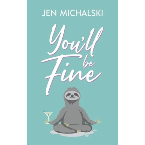 You'll Be Fine