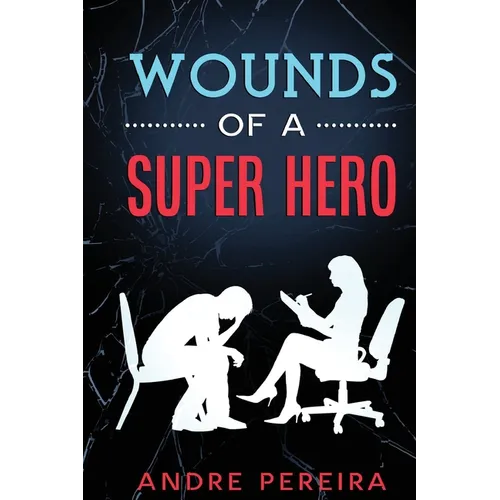 Wounds of a Super Hero