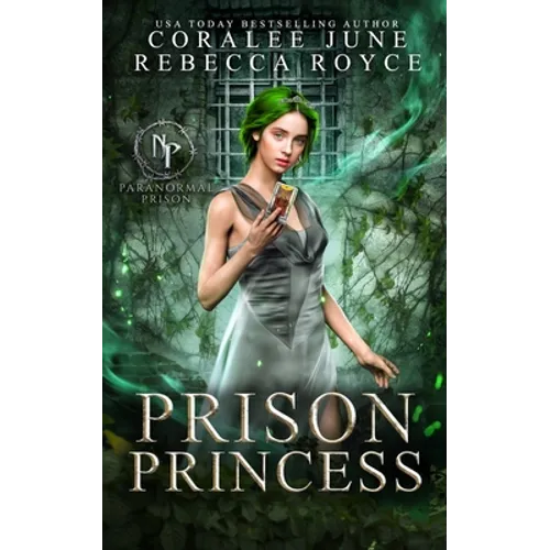 Prison Princess: Paranormal Prison
