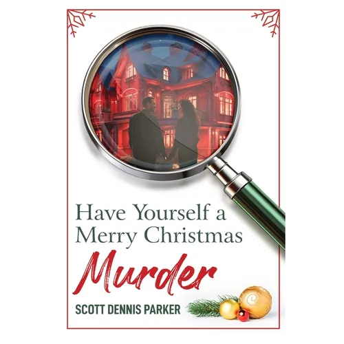 Have Yourself a Merry Christmas Murder