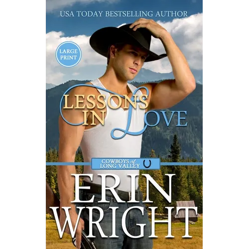 Lessons in Love: A Sexy Single Dad Western Romance (Large Print - Hardcover)