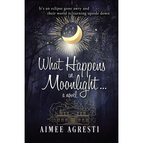 What Happens In Moonlight...