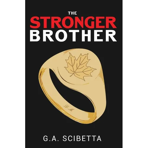 The Stronger Brother