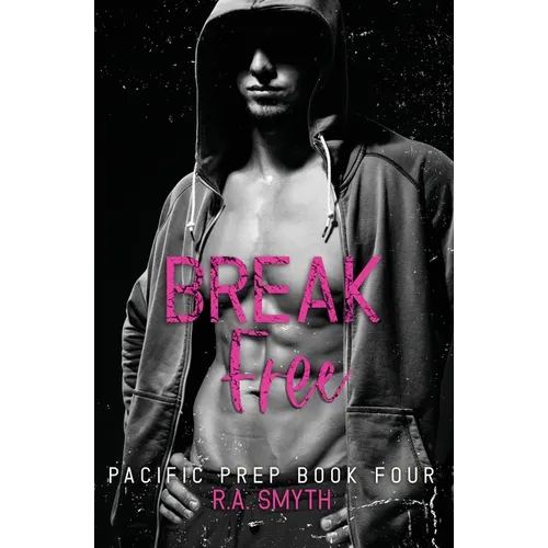 Break Free: Pacific Prep #4