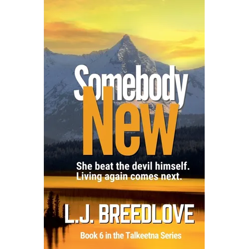 Somebody New