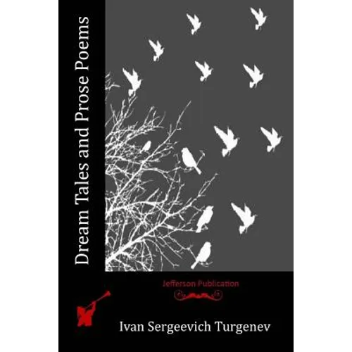 Dream Tales and Prose Poems