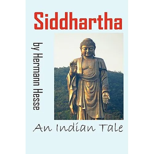 Siddhartha: An Indian Tale