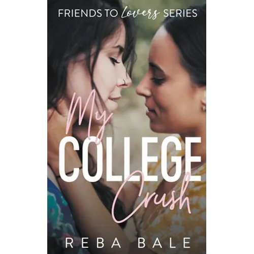 My College Crush