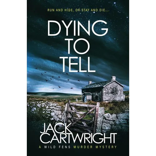 Dying To Tell