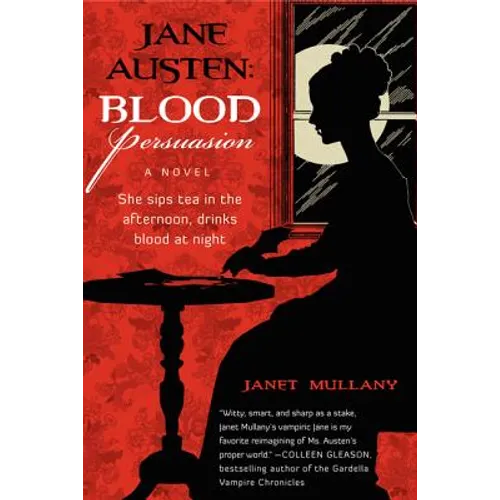 Jane Austen: Blood Persuasion