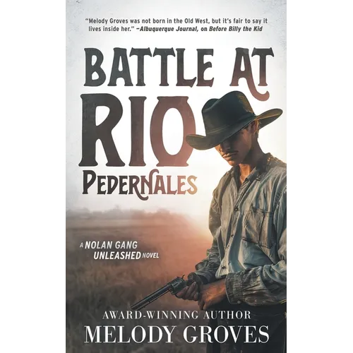 Battle at Rio Pedernales: A Classic Western Series