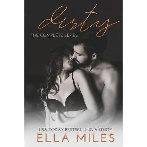 Dirty: The Complete Series