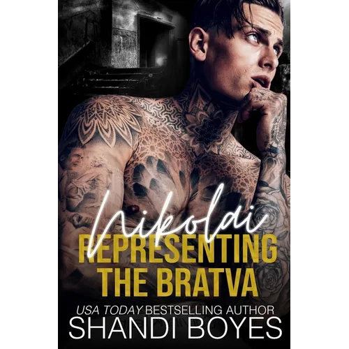 Nikolai: Representing the Bratva