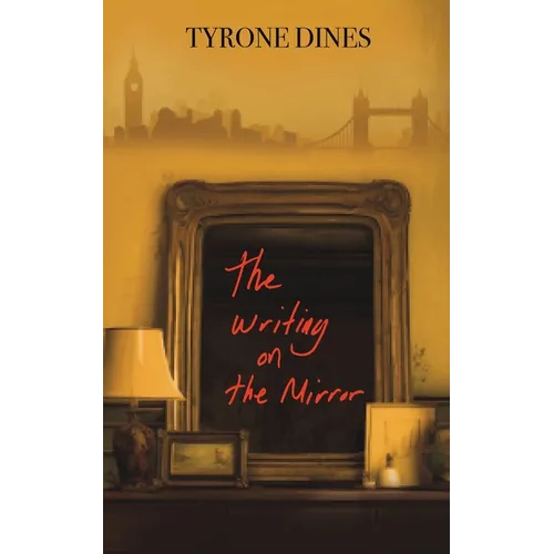 The Writing on the Mirror