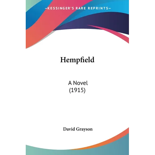 Hempfield: A Novel (1915)