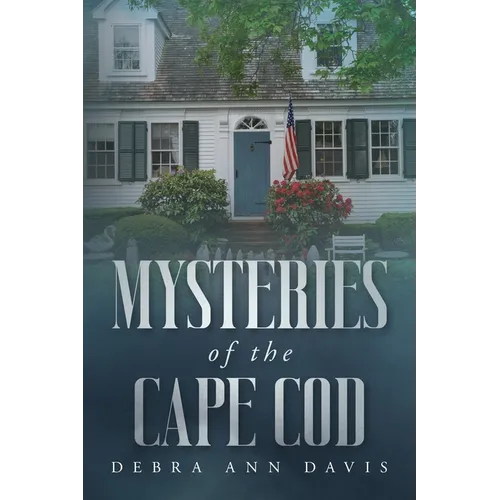 Mysteries of the Cape Cod