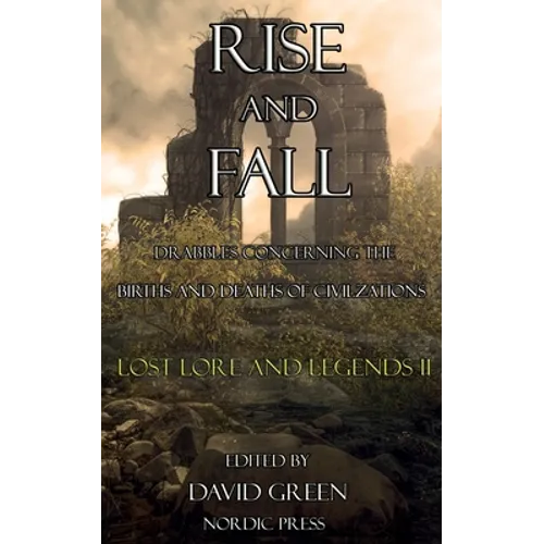 Rise and Fall: Lost Lore and Legends II