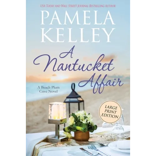 A Nantucket Affair: Large Print Edition