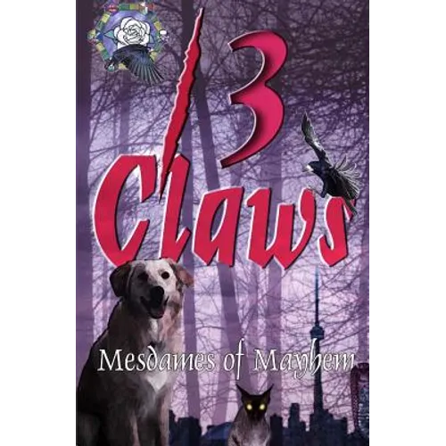 13 Claws: An Anthology of Crime Stories