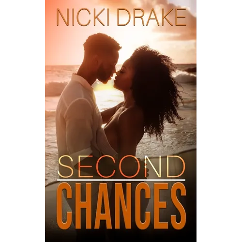 Second Chances: An African American Romance