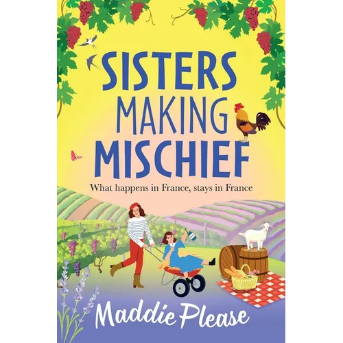 Sisters Making Mischief