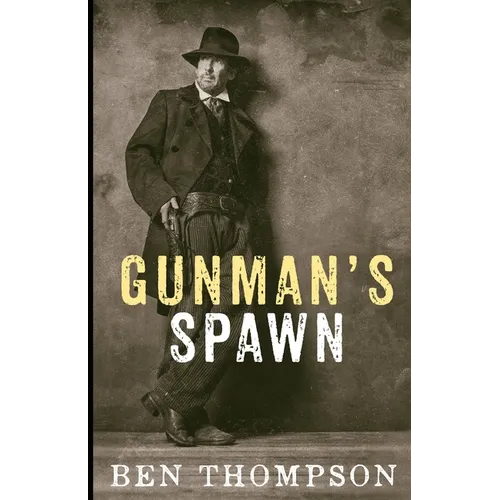 Gunman's Spawn